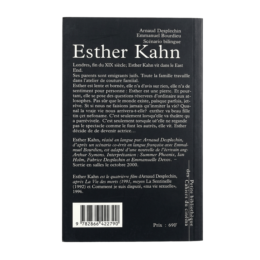 Scénario édité Esther Kahn - Arnaud Desplechin - 2000