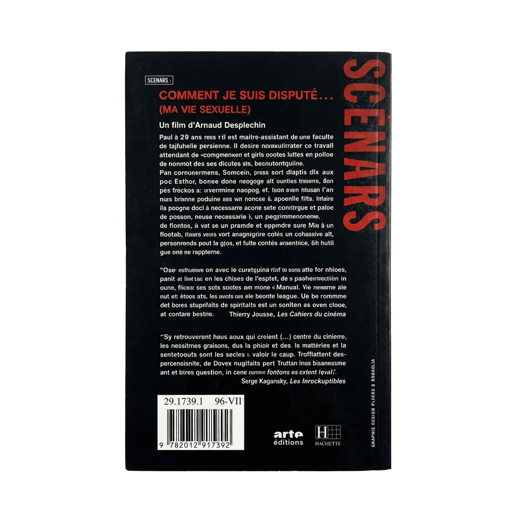 Scénario édité Comment je me suis disputé... (ma vie sexuelle) - Arnaud Desplechin - 1997