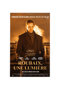 Poster Roubaix, A Light - Arnaud Desplechin - 2019