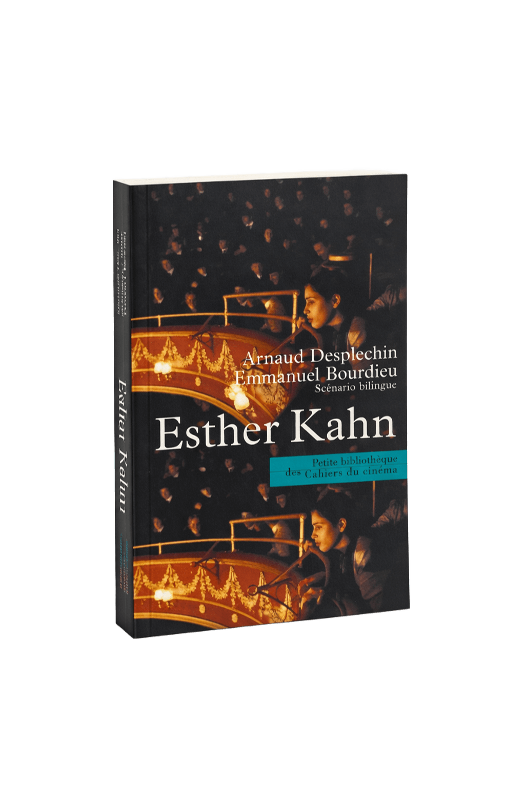 Screenplay edited Esther Kahn - Arnaud Desplechin - 2000