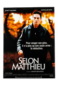 Affiche du film Selon Matthieu - Xavier Beauvois 40 x 60