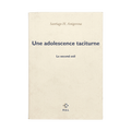 Used book A taciturn adolescence / The second exile Santiago H. Amigorena