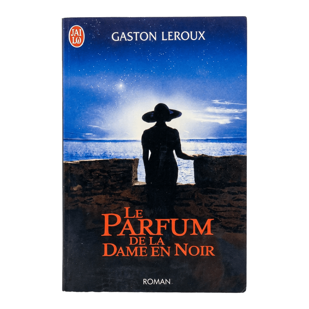 Roman de Gaston Leroux Le parfum de la dame en noir