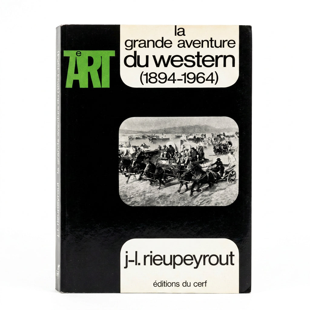 Livre poche occasion La grande aventure du western ( 1894-1964 )