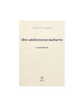Used book A taciturn adolescence / The second exile Santiago H. Amigorena